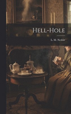 Hell-Hole 1