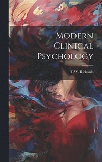 bokomslag Modern Clinical Psychology