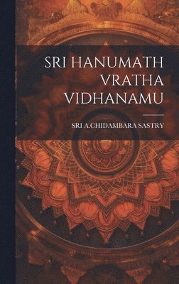 bokomslag Sri Hanumath Vratha Vidhanamu