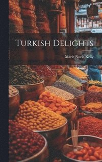 bokomslag Turkish Delights