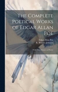 bokomslag The Complete Poetical Works of Edgar Allan Poe