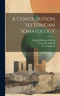 bokomslag A Contribution to Tongan Somatology
