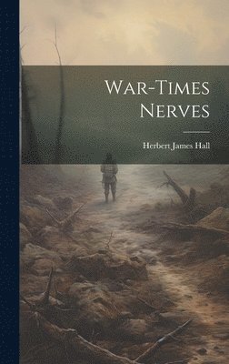 bokomslag War-Times Nerves