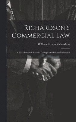 Richardson's Commercial Law 1