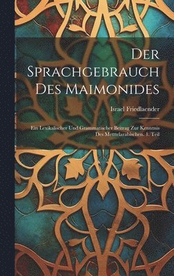 Der Sprachgebrauch des Maimonides 1