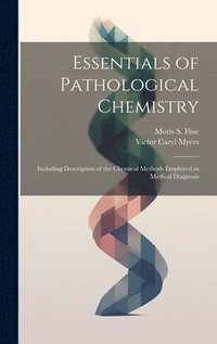 bokomslag Essentials of Pathological Chemistry