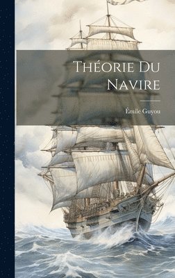 bokomslag Thorie Du Navire