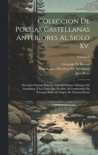 bokomslag Coleccion De Poesias Castellanas Anteriores Al Siglo Xv.