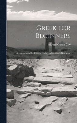 bokomslag Greek for Beginners