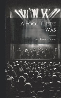 Fool There Was