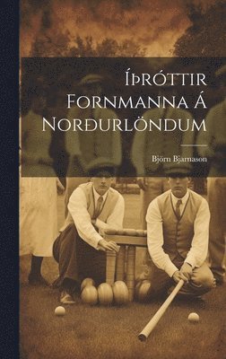 bokomslag rttir Fornmanna  Norurlndum