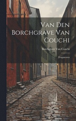 bokomslag Van Den Borchgrave Van Couchi