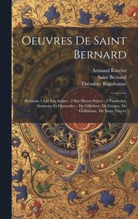 bokomslag Oeuvres De Saint Bernard