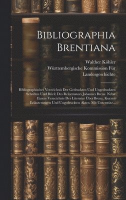 bokomslag Bibliographia Brentiana