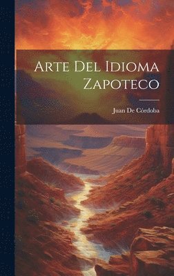 bokomslag Arte Del Idioma Zapoteco