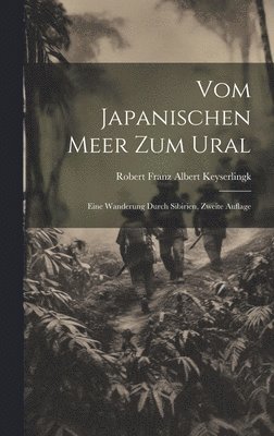 bokomslag Vom Japanischen Meer zum Ural