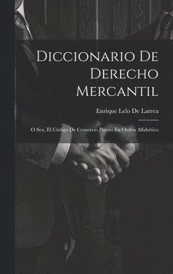 Diccionario De Derecho Mercantil 1