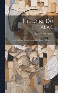 bokomslag Histoire Du Tabac