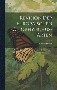 bokomslag Revision Der Europischen Otiorhynchus-Arten