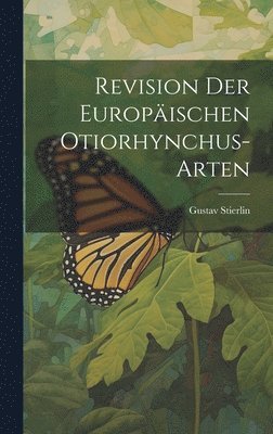 Revision Der Europischen Otiorhynchus-Arten 1