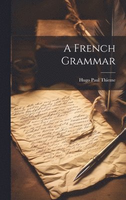 A French Grammar 1