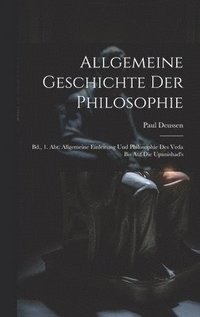 bokomslag Allgemeine Geschichte Der Philosophie