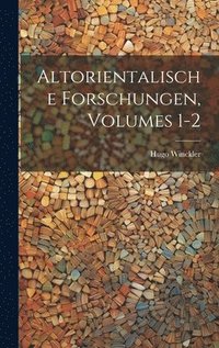 bokomslag Altorientalische Forschungen, Volumes 1-2