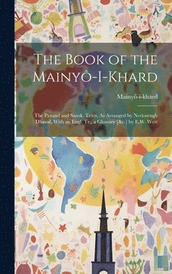 bokomslag Book of the Mainyô-I-Khard