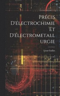 bokomslag Prcis D'lectrochimie Et D'lectrometallurgie