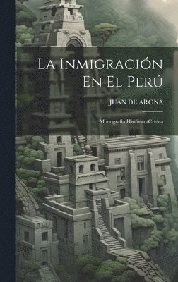 La Inmigracin En El Per 1