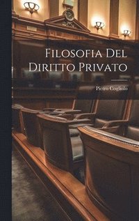 bokomslag Filosofia Del Diritto Privato