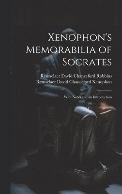 Xenophon's Memorabilia of Socrates 1