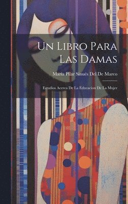 Un Libro Para Las Damas 1