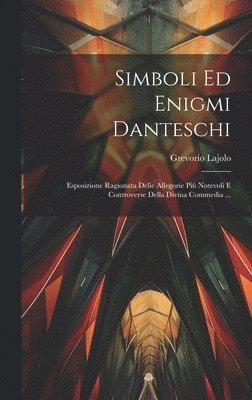 bokomslag Simboli Ed Enigmi Danteschi