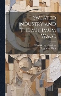 bokomslag Sweated Industry and the Minimum Wage