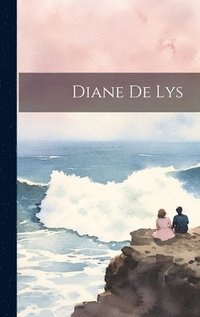 bokomslag Diane De Lys