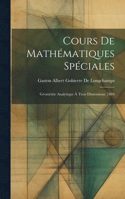 Cours De Mathmatiques Spciales 1