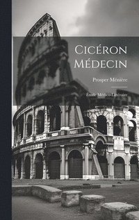 bokomslag Cicron Mdecin