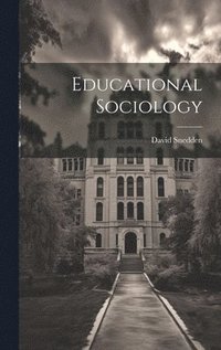 bokomslag Educational Sociology