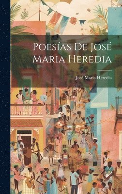Poesas De Jos Maria Heredia 1