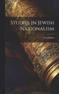 bokomslag Studies In Jewish Nationalism