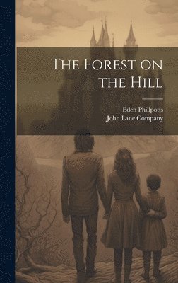 The Forest on the Hill 1