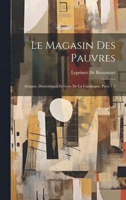 Le Magasin Des Pauvres 1