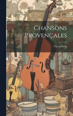 bokomslag Chansons Provenales