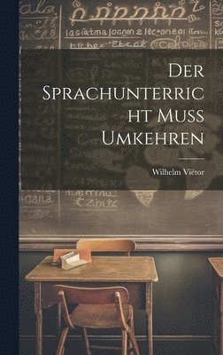 Sprachunterricht Muss Umkehren