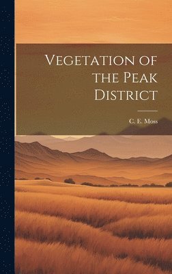 Vegetation of the Peak District 1