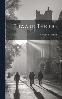 bokomslag Edward Thring