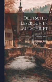 bokomslag Deutsches Lesebuch in Lautschrift