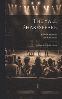 bokomslag Yale Shakespeare