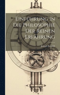 Einfhrung in die Philosophie Der Reinen Erfahrung 1